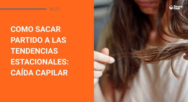 Blog tendencias estacionales